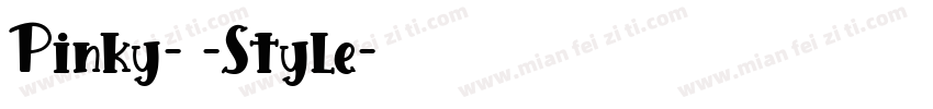 Pinky- -Style字体转换
